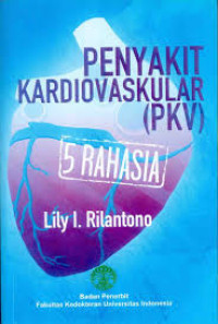 Image of 5 Rahasia Penyakit Kardiovaskular (PKV)