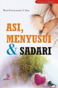 Image of ASI, Menyusui dan Sadari