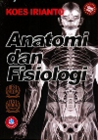 Image of Anatomi dan Fisiologi (Edisi Revisi)