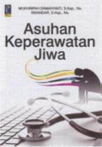 Image of Asuhan Keperawatan Jiwa