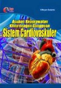 Image of Asuhan Keperawatan Klien dengan Gangguan Sistem Cardiovaskuler