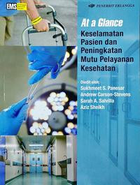Image of At a Glance Keselamatan Pasien dan Peningkatan Mutu Pelayanan Kesehatan