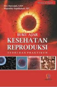 Image of Buku Ajar Kesehatan Reproduksi : Teori dan Praktikum