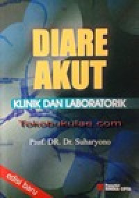 Image of Diare Akut : Klinik dan Laboratorik