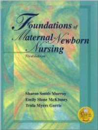 Image of Foundations of Maternal-Newborn Nursing, Third Edition