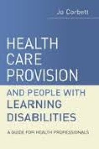 Image of Health Care Provision and People With Learning Disabilities : A Guide for Health Professionals