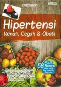 Image of Hipertensi : Kenali, Cegah dan Obati