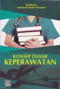 Image of Konsep Dasar Keperawatan