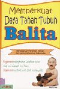 Image of Memperkuat Daya Tahan Tubuh Balita