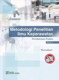 Image of Metodologi Penelitian Ilmu Keperawatan : Pendekatan Praktis, Edisi 4