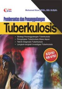 Image of Pemberantas dan Penanggulangan Tuberkulosis, Edisi Revisi