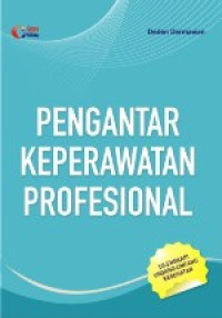 Image of Pengantar Keperawatan Profesional