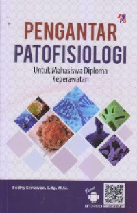 Image of Pengantar Patofisiologi untuk Mahasiswa Diploma Keperawatan
