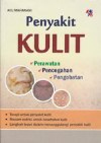 Image of Penyakit Kulit : Perawatan, Pencegahan, Pengobatan