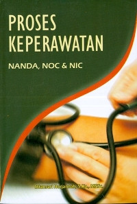 Image of Proses Keperawatan NANDA NOC and NIC