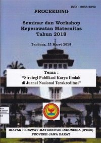 Image of Proceeding Seminar dan Workshop Keperawatan Maternitas Tahun 2018 : Strategi Publikasi Karya Ilmiah di Jurnal Nasional Terakreditasi