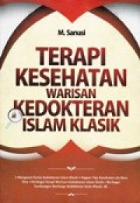 Image of Terapi Kesehatan Warisan Kedokteran Islam Klasik