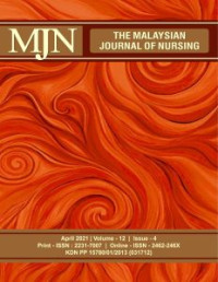 Image of The Malaysian Journal of Nursing, April 2021 Vol. 12 Issue 4