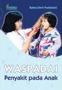 Image of Waspadai Penyakit Pada Anak